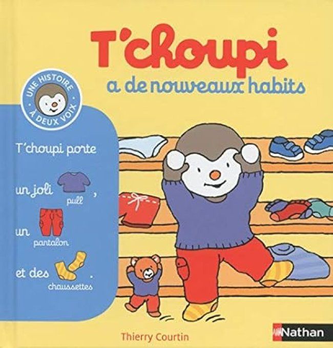 T'choupi a de nouveaux habits