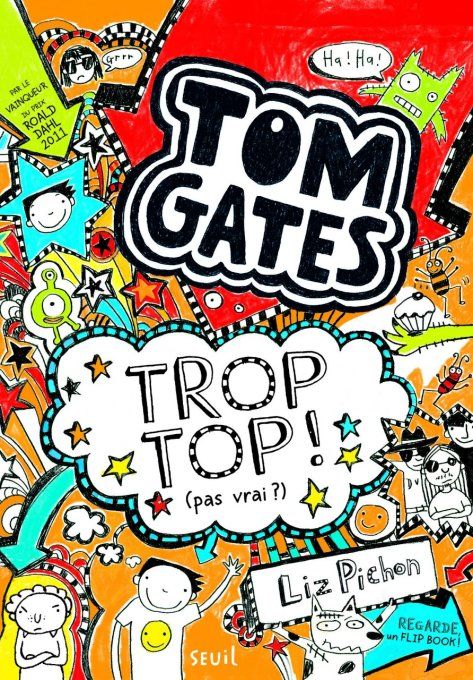 Tom Gates trop c'est trop tome 4