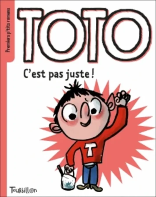 Toto c'est pas juste !