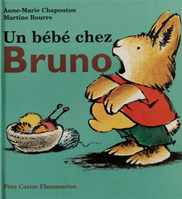 Un bébé chez Bruno