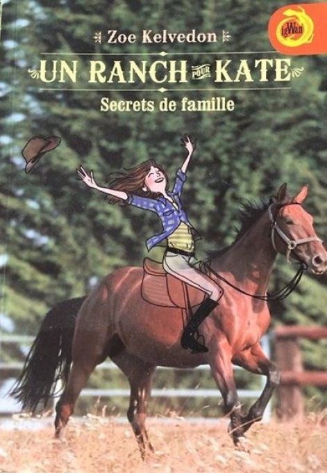 Un ranch pour Kate secrets de famille