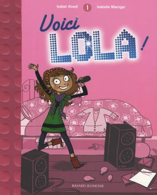 Voici Lola tome 1 