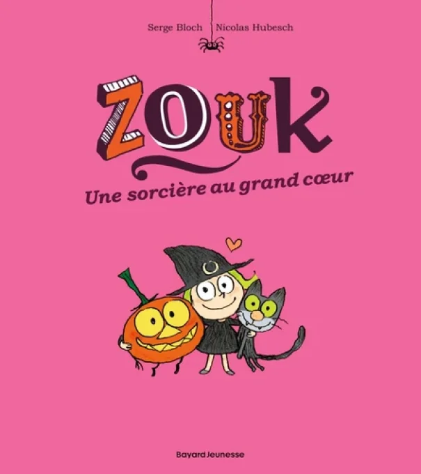 Zouk une sorcière au grand coeur tome 1